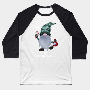 It's Christmas time cute traditional gnomie Baseball T-Shirt